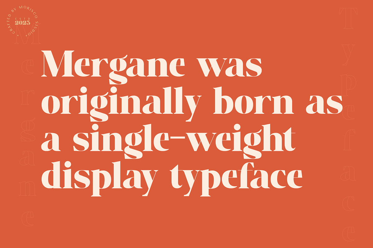 Mergane - Display Typeface, a Serif Font by Morisco (Photo 3 of 7)