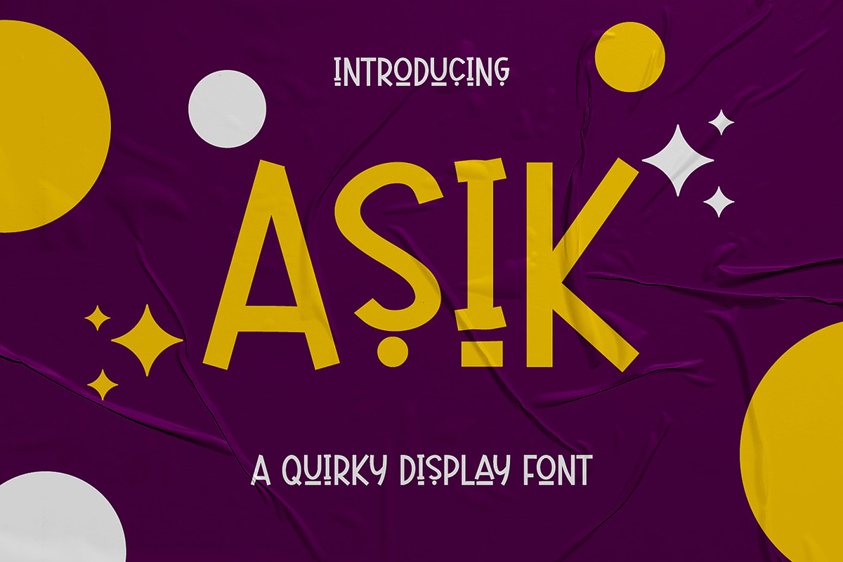 Asik - Quirky Display Font, a Font by Agung Kreatif (Photo 1 of 9)