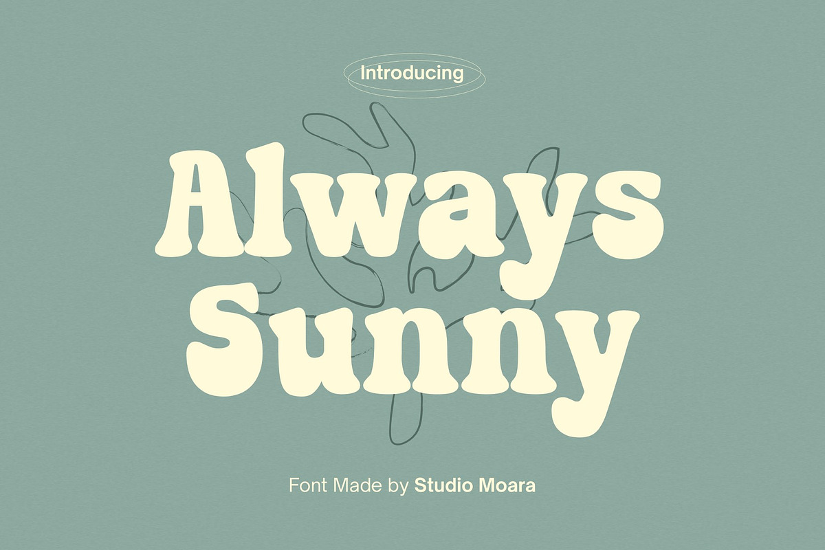 Always Sunny - Groovy Display Font, a Sans Serif Font by Studio Moara (Photo 1 of 8)