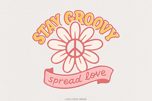 Stay Groovy Spread Love PNG, Retro, an Illustration by SharpMarketplace