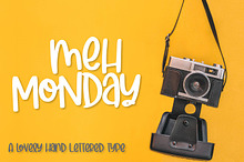 Meh Monday - Lovely Type