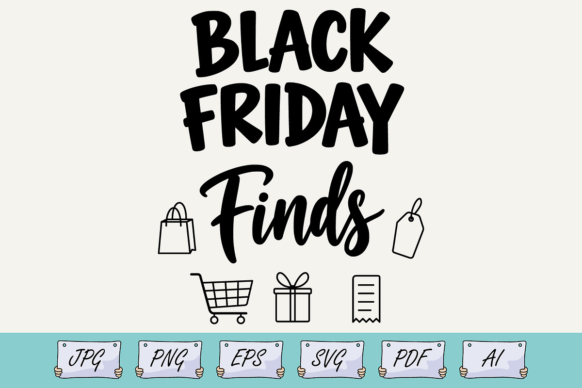 Black Friday Finds SVG, an Object Illustration by Ghagra (Photo 1 of 3)