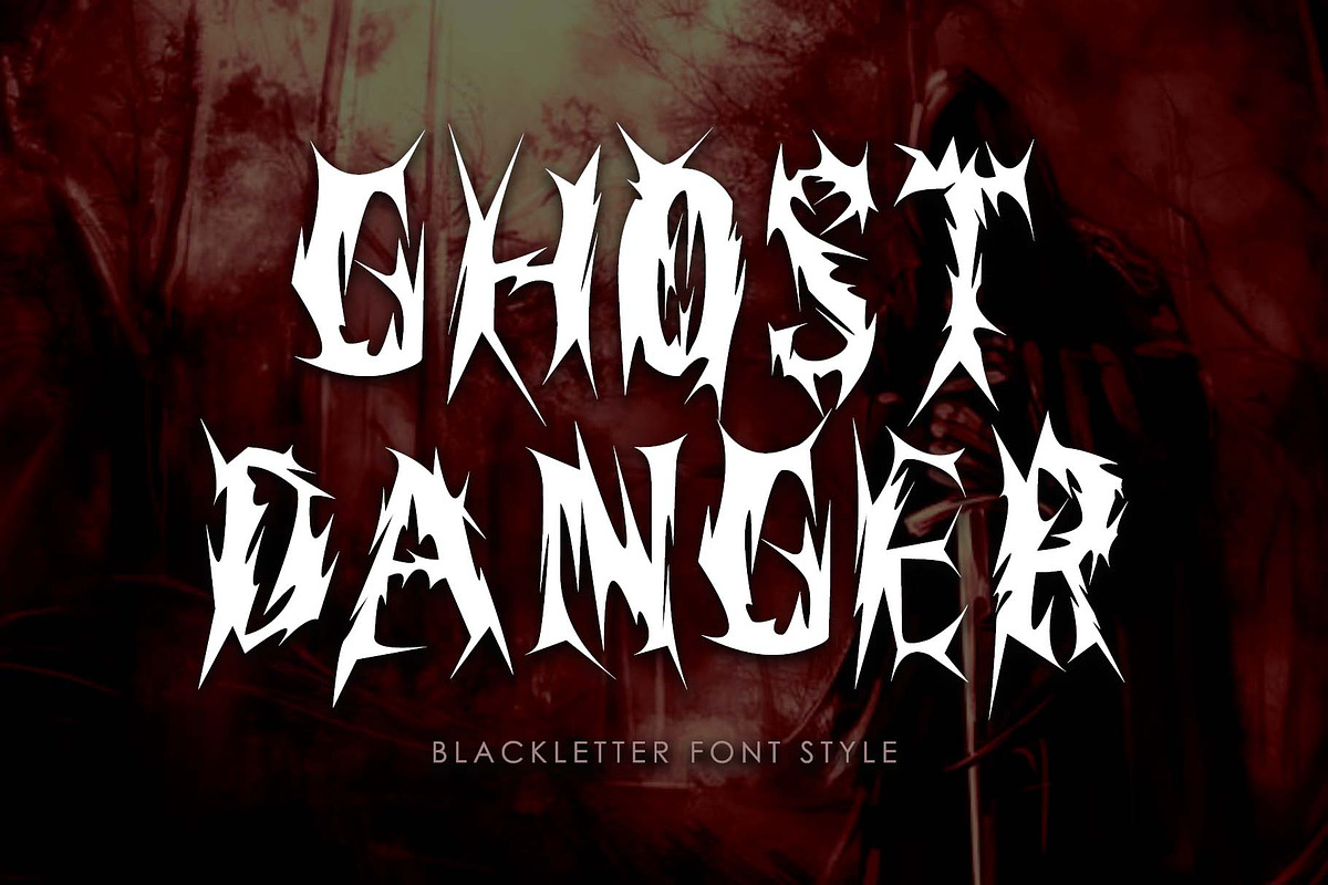 Ghost Danger, a Blackletter Font by Yoga Letter (Photo 1 of 7)