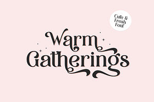 Warm Gatherings Font
