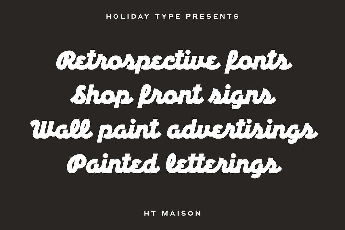HT Maison, a Script Font by Dharma Type (Photo 3 of 4)
