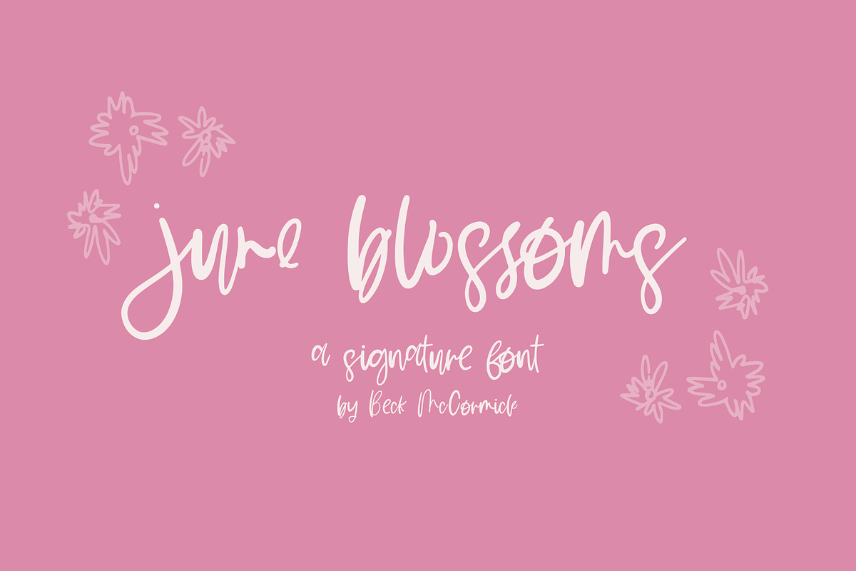 June Blossoms Script, a Handwritten Font by Beck McCormick (Photo 1 of 10)