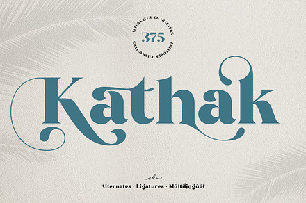 Kathak - Modern Classy Serif Font, a Serif Font by Ekahermawan