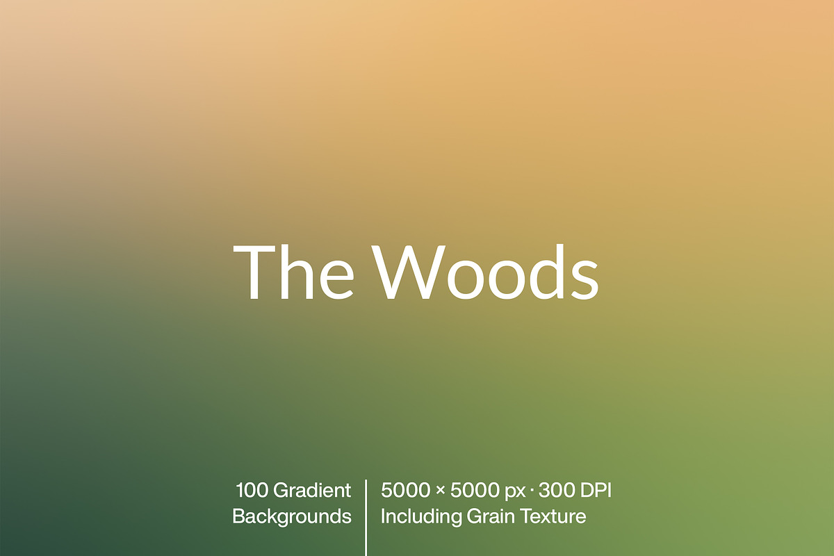Woods – 100 Gradient Backgrounds, a Texture Graphic by MarkSupply (Photo 1 of 5)