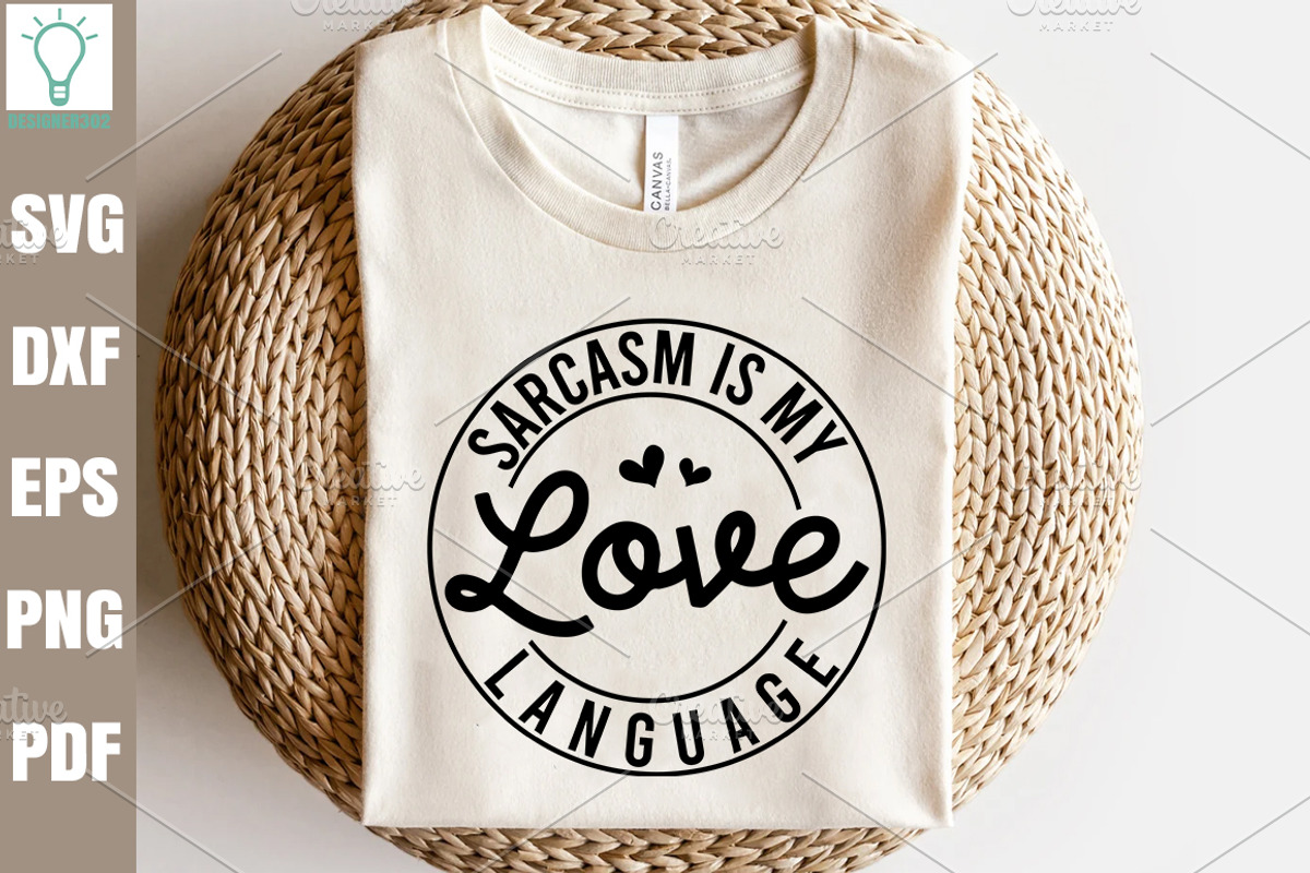 Funny Quotes SVG Bundle, Sarcasm SVG, a Graphic by Designer302 (Photo 11 of 53)
