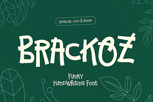 Brackoz - Funky Handwriting Font, a Handwritten Font by Grontype