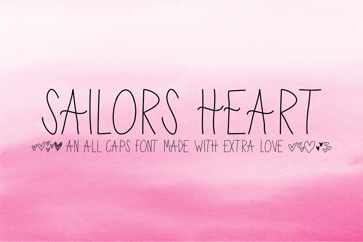 Sailor's Heart Font - Made with Love, a Sans Serif Font by Nap Time Design Co. (Photo 1 of 2)