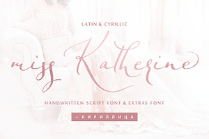 Miss Katherine Font Cyrillic Extra