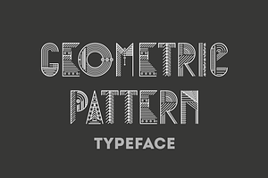 Geometric pattern typeface