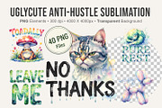 UglyCute Anti-Hustle Sublimation PNG, an Illustration by Artnoy (Thumbnail 1 of 8)