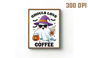 Ghouls Love Coffee Sublimation PNG, an Illustration by Libby Wishes (Thumbnail 2 of 6)