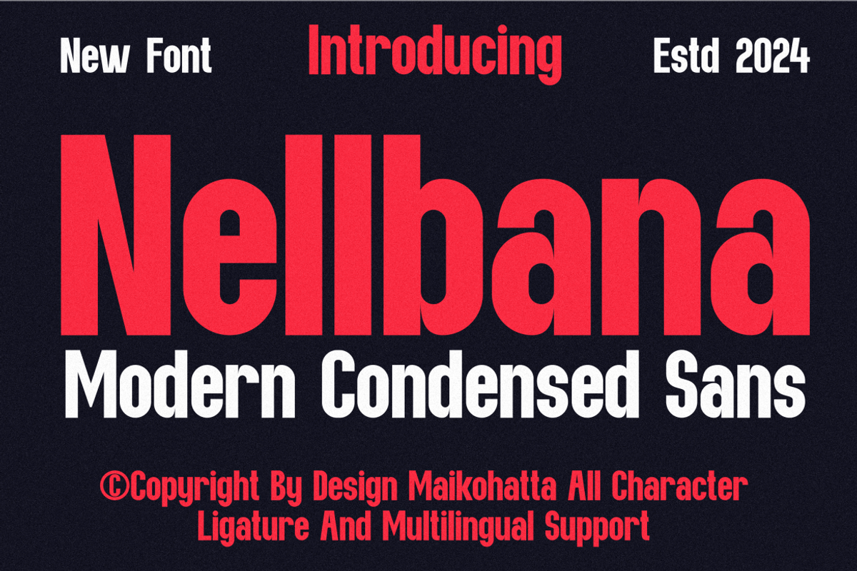 Nellbana - Modern Condensed Sans, a Sans Serif Font by MaikoHatta (Photo 1 of 9)