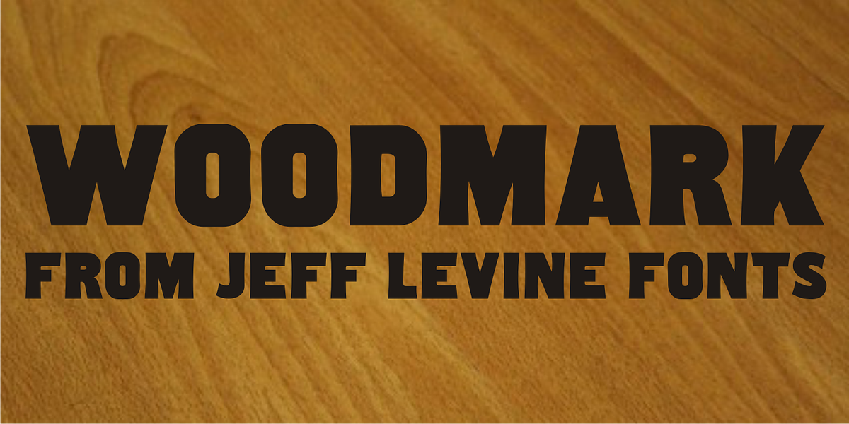 Woodmark JNL, a Sans Serif Font by Jeff Levine Fonts