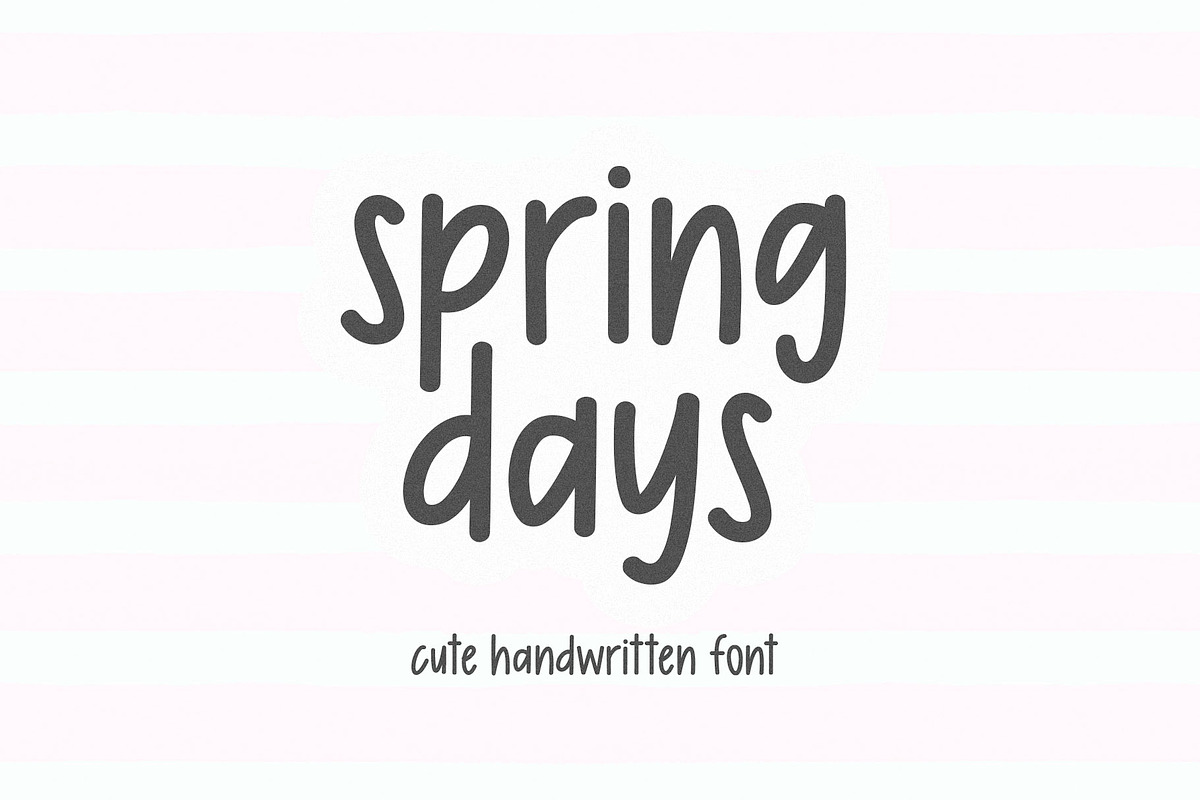 Spring Days | Cute Handwritten Font, a Handwritten Font by KA Designs (Photo 1 of 11)