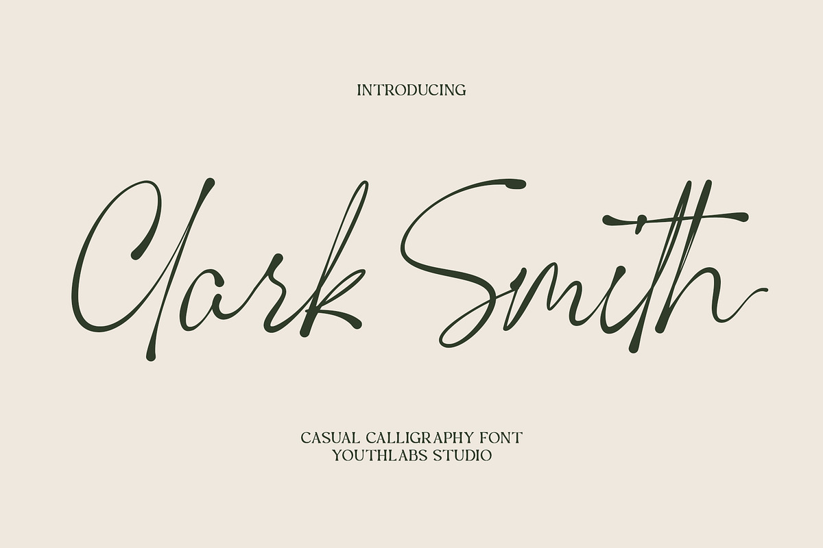 Clark Smith - Casual Calligraphy, a Script Font by Youthlabs Studio (Photo 1 of 15)