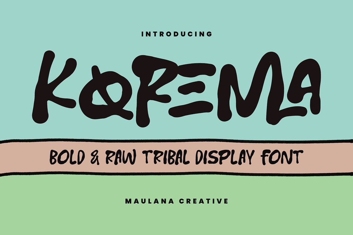 Korema Bold Raw Tribal Display Font, a Handwritten Font by Maulana Creative (Photo 1 of 7)
