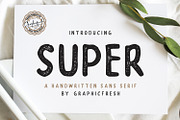 SUPER - A Handwritten Sans Serif, a Sans Serif Font by Graphicfresh (Thumbnail 1 of 7)