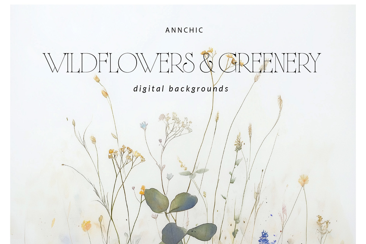 Wildflowers & Greenery Backgrounds, a Background Graphic by Anna Sokol (Photo 2 of 12)