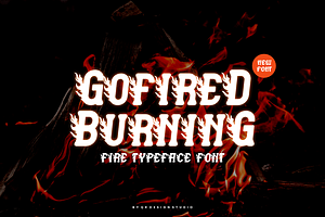 Gofired Burning - Fire Typeface Font