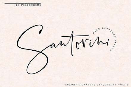 Santorini // Luxury Signature Font, a Handwritten Font by PeachCreme
