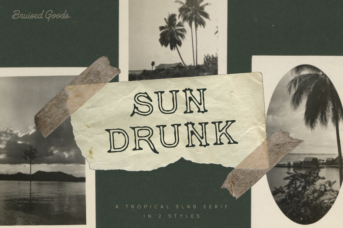 Sun Drunk, a Slab Serif Font by Bruised Goods (Photo 1 of 10)
