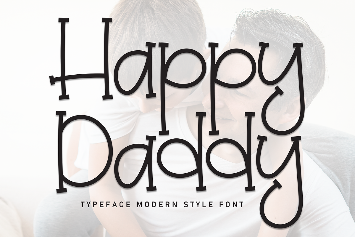 Happy Daddy | Script Font, a Script Font by Scratchones | Creative Market