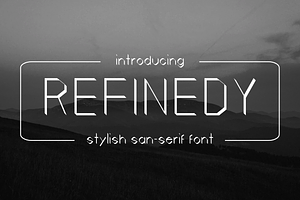 Refinedy - Modern Typeface