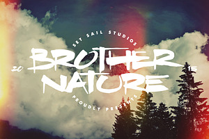 Brother Nature, a Script Font by Sam Parrett
