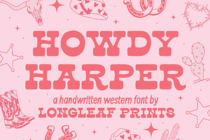 Howdy Harper Handwritten Font, a Slab Serif Font by longleafprints
