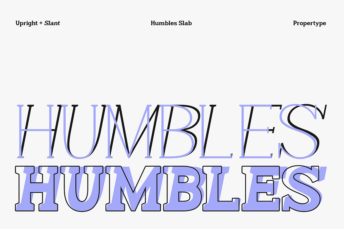 Humbles, a Serif Font by Propertype (Photo 4 of 16)