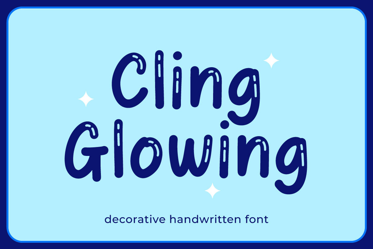 Cling Glowing - Bubble Display Font, a Handwritten Font by Mightyfire (Photo 1 of 5)