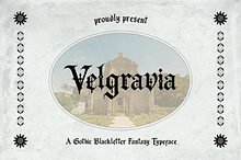 Velgravia – Gothic Blackletter Font