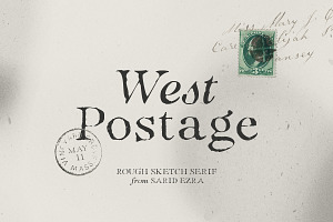 West Postage - Rough Sketch Serif, a Serif Font by Sarid Ezra