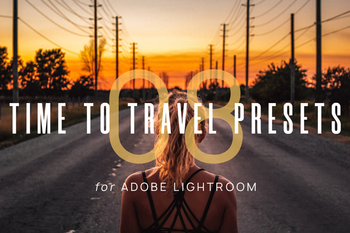 8 Time To Travel Lightroom Presets, an Action Add-On by Edito (Photo 1 of 10)