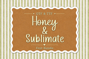 Honey & Sublimate Font Bundle