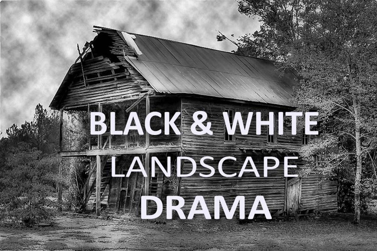 10 Black & White Landscape Drama, a Preset Add-On by Timeless Presets (Photo 1 of 11)