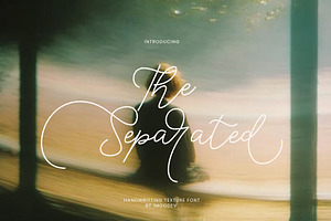 The Separated | Romantic Script Font