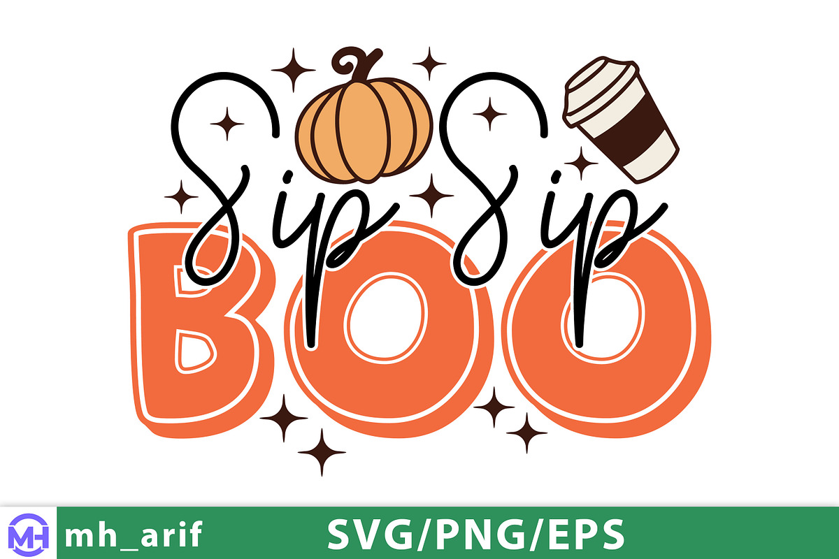 Sip Sip Boo SVG Halloween Quotes, a Graphic by mh_arif (Photo 3 of 4)