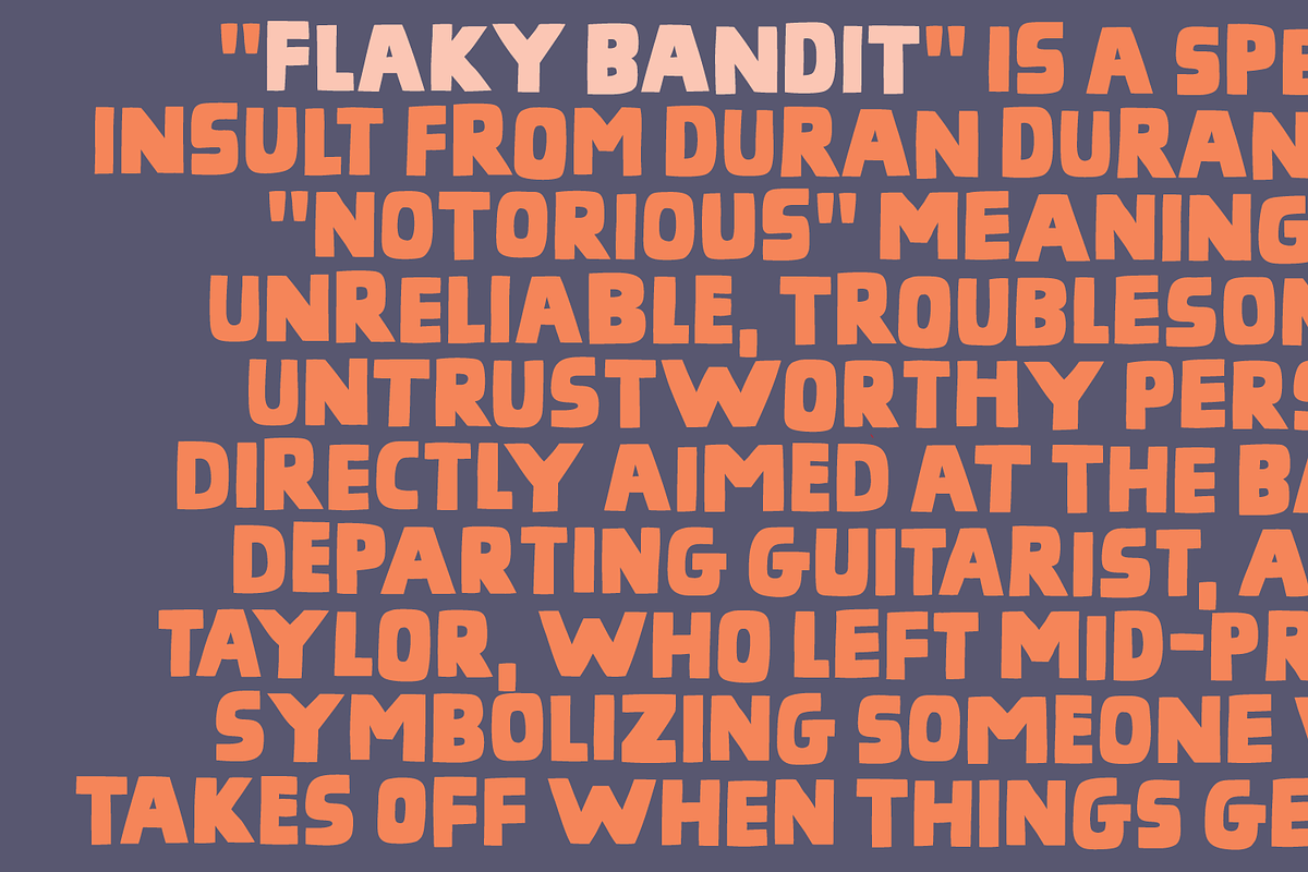 Flaky Bandit - remember to be nice!, a Font by pizzadudedotdk (Photo 8 of 8)