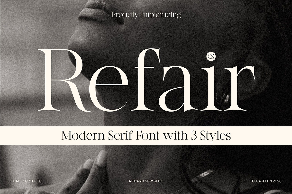 CS Refair – Modern Serif Font, a Serif Font by Craft Supply Co. (Photo 1 of 8)