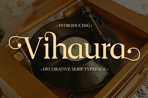 Vihaura - Decorative Serif Typeface