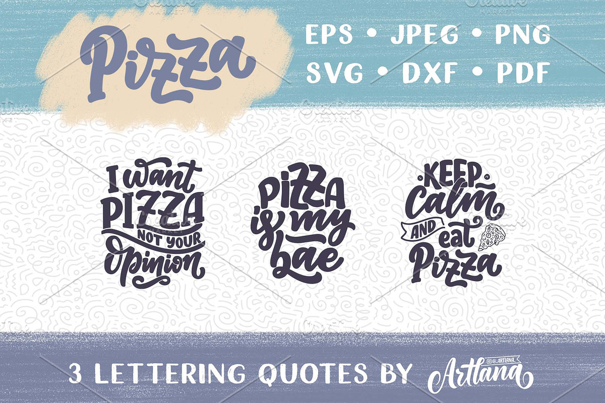Pizza Lettering Quotes, a Decorative Illustration by Artlana (Photo 1 of 2)