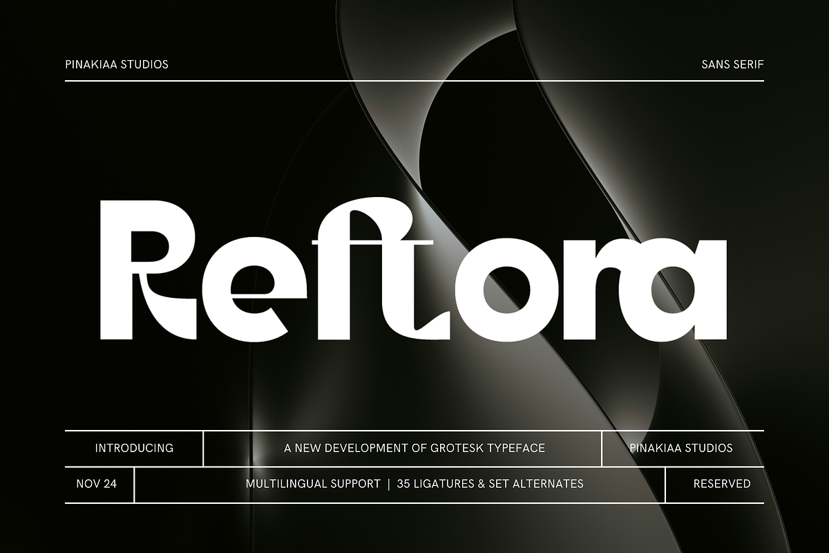 Reftora Modern Sans, a Sans Serif Font by Pinakiaa Studios (Photo 1 of 9)
