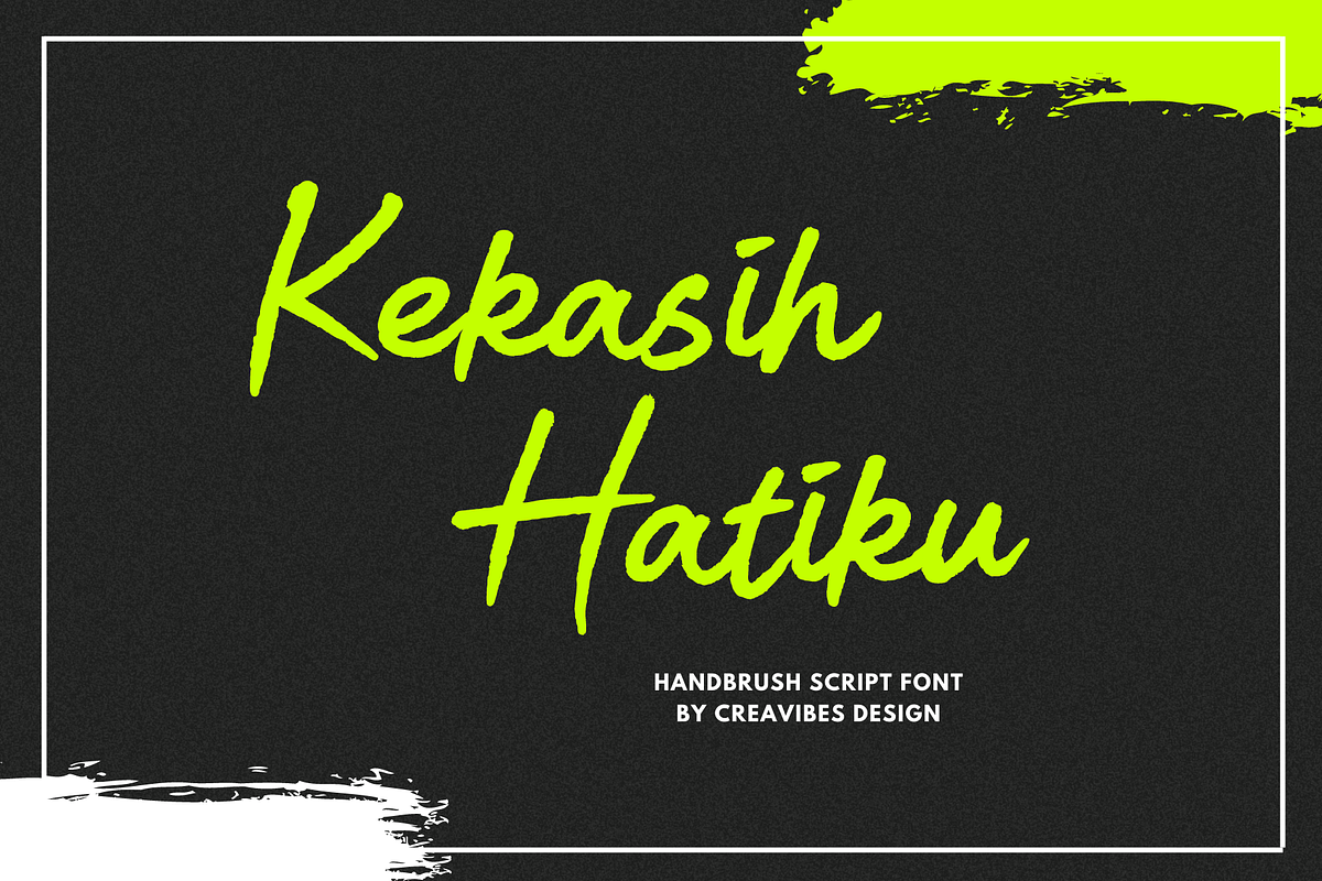 Kekasih Hatiku - Brush Script Font, a Script Font by Creavibes Design (Photo 1 of 11)
