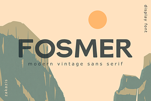 Fosmer - Modern Vintage Sans Serif
