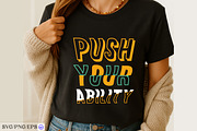 Push Your Ability T-Shirt Design SVG, a Seasonal Illustration by mh_arif (Thumbnail 2 of 3)